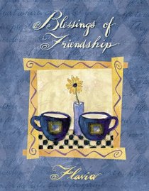 Blessings of Friendship: Always There for Me (Flavia Gift Books)