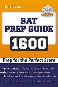 SAT Prep Guide 1600: Prep for the Perfect Score
