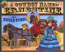 A Cowboy Named Ernestine