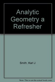 Analytic Geometry a Refresher