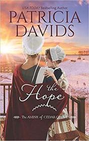 The Hope (Amish of Cedar Grove, Bk 2)