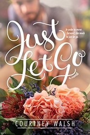 Just Let Go (Harbor Pointe, Bk 2)