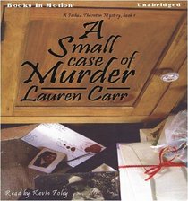 A Small Case of Murder (Joshua Thornton, Bk 1) (Audio CD) (Unabridged)