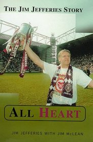 All Heart: The Jim Jefferies Story