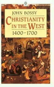 Christianity in the West, 1400-1700