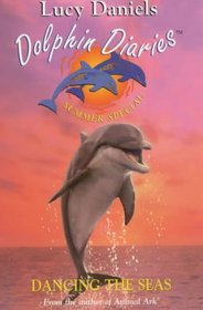 Following the Rainbow: Summer Special (Dolphin Diaries)