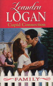 Cupid Connection (In Laws & Outlaws) (Family, No 14)