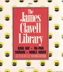 James Clavell Library: King Rat / Tai-pan / Shogun / Noble House (Asian Saga, Bks 1 - 4)