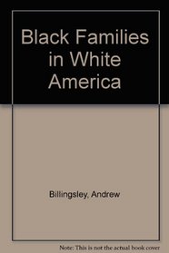 Black Families in White America