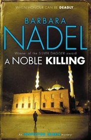 A Noble Killing (Inspector Ikmen, Bk 13)