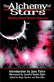 The Alchemy of Stars: Rhysling Award Winners Showcase