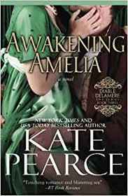 Awakening Amelia (Diable Delamere) (Volume 3)