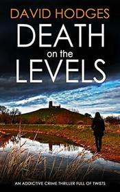 Death on the Levels (Detective Kate Hamblin, Bk 6)