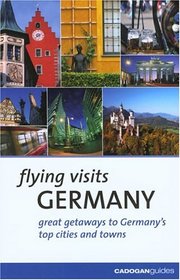 Flying Visits: Germany (Flying Visits)