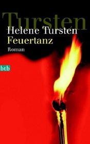 Feuertanz (The Fire Dance) (Inspector Huss, Bk 6) (German Edition)