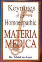 Keynotes of Homoeopathic Materia Medica