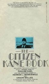 The Citizen Kane Book: Raising Kane; The Shooting Script