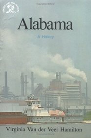 Alabama: A History (States  the Nation)
