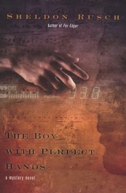 The Boy With Perfect Hands (Berkley Prime Crime Mysteries)