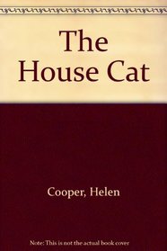 The House Cat