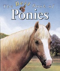 The Best Book of Ponies (The Best Book Of)