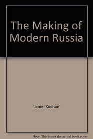 The Making of Modern Russia