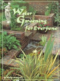 Water Gardening for Everyone