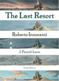 The Last Resort (New York Times Best Illustrated Books (Awards))