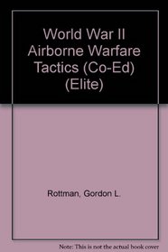 World War II Airborne Warfare Tactics (CO-ED) (Elite)