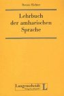 Lehrbuch der amharischen Sprache (German Edition)