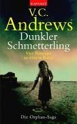 Dunkler Schmetterling (The Orphan Chronicles) (Orphans, Bks 1 - 4) (German Edition)