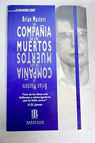 La Compania de Los Muertos (Spanish Edition)