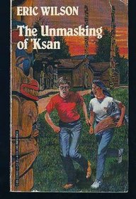 The Unmasking of 'Ksan