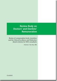 Review Body on Doctors' and Dentists' Remuneration: 41st Report, 2013 (Cm.)