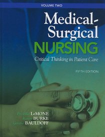 Medical-Surgical Nursing: Critical Thinking in Patient Care, Volume 2 (5th Edition)