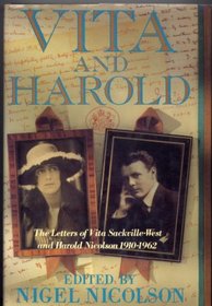 Vita and Harold: The Letters of Vita Sackville-West and Harold Nicolson, 1910-62