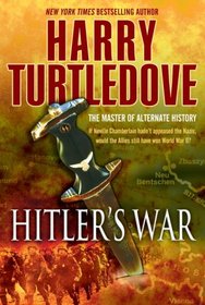 Hitler's War (War That Came Early, Bk 1)