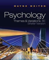 Study Guide for Weiten's Psychology: Themes and Variations, Briefer Edition