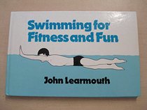 Swimming for Fitness and Fun