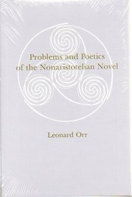 Problems and Poetics of the Nonaristotelian Novel