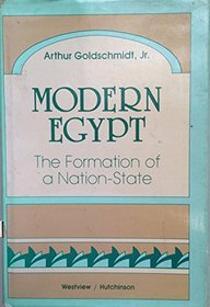 Modern Egypt: The Formation Of A Nation-state
