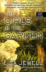 The Girls In The Garden (Thorndike Press Large Print Basic Series)