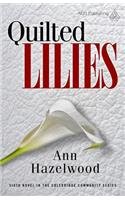 Quilted Lilies (Colebridge Community, Bk 6)