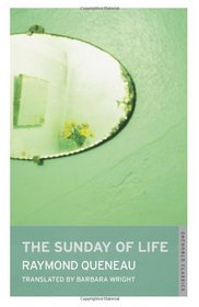 The Sunday of Life. Raymond Queneau (Oneworld Classics)