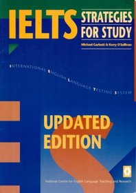 IELTS Strategies for Study: Reading, Writing, Listening and Speaking at University and College