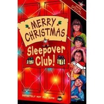 Merry Christmas, Sleepover Club: Christmas Special (The Sleepover Club)