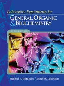 General, Organic, and Biochemistry: Laboratory Experiments