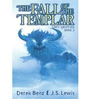 The Fall of the Templar (Grey Griffins, Bk 3)