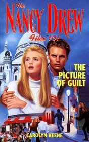 Picture of Guilt  (Nancy Drew  Bk 101)