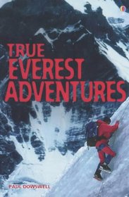 True Everest Adventure Stories (Usborne True Stories)